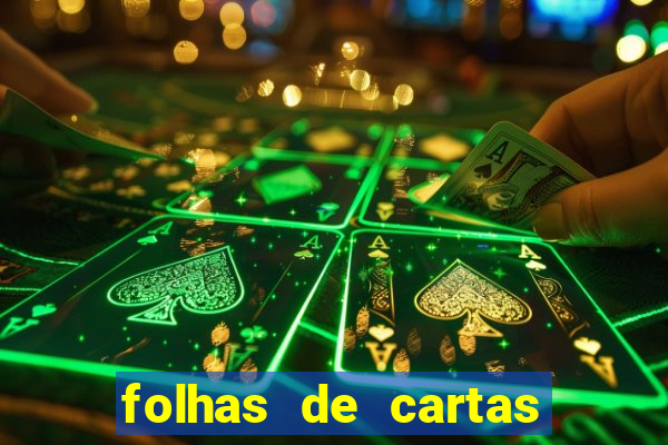 folhas de cartas para imprimir